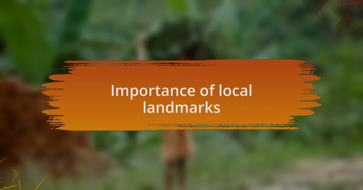 Importance of local landmarks