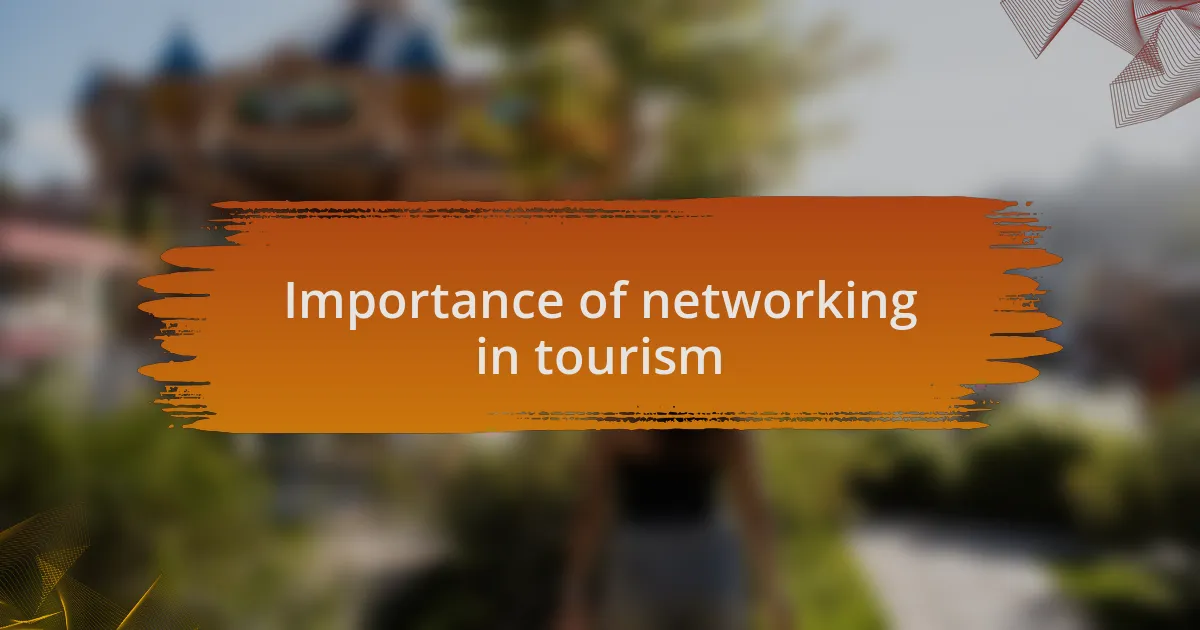 Importance of networking in tourism
